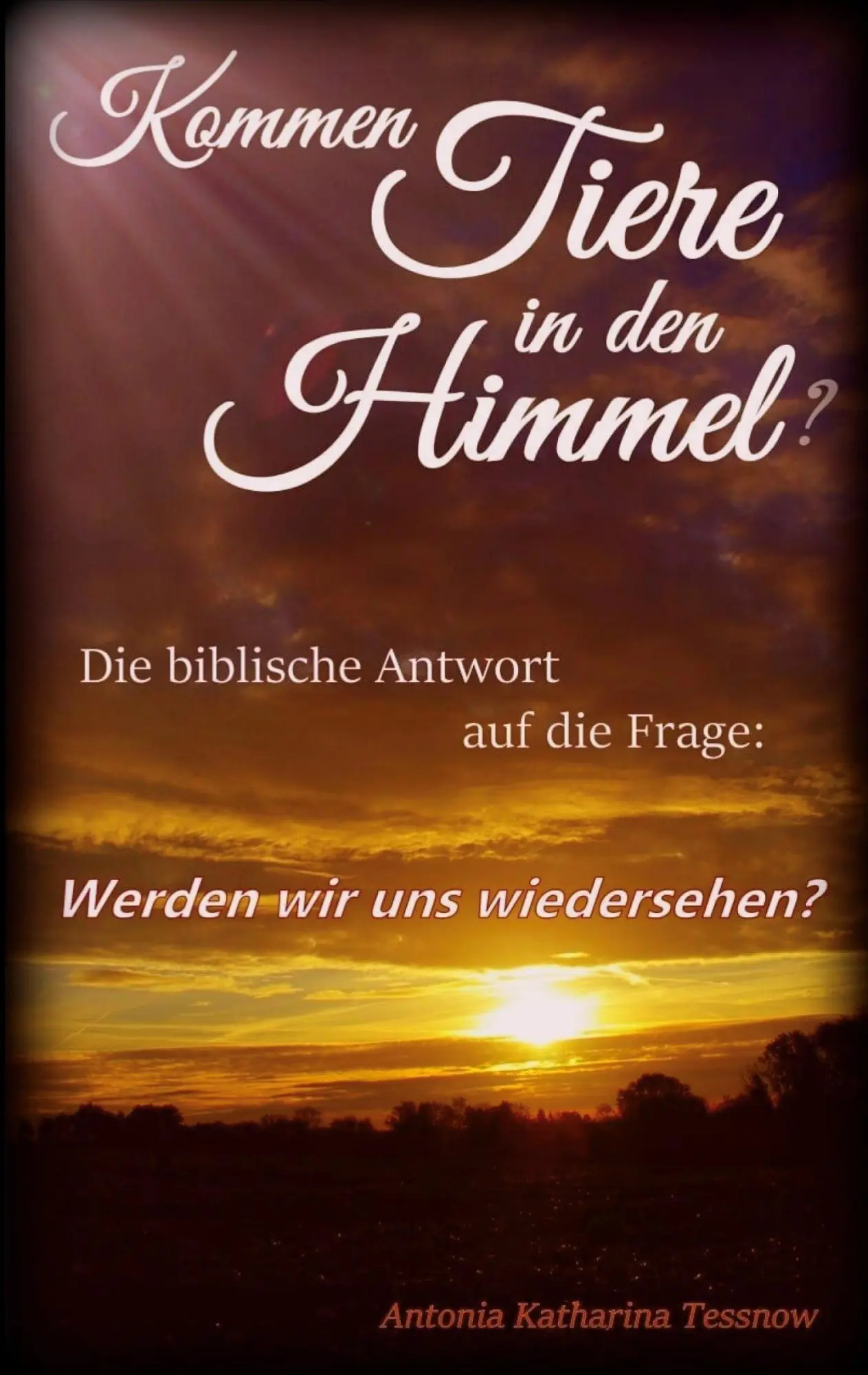 Cover: 9783819296925 | Kommen Tiere in den Himmel? Die biblische Antwort auf die Frage:...