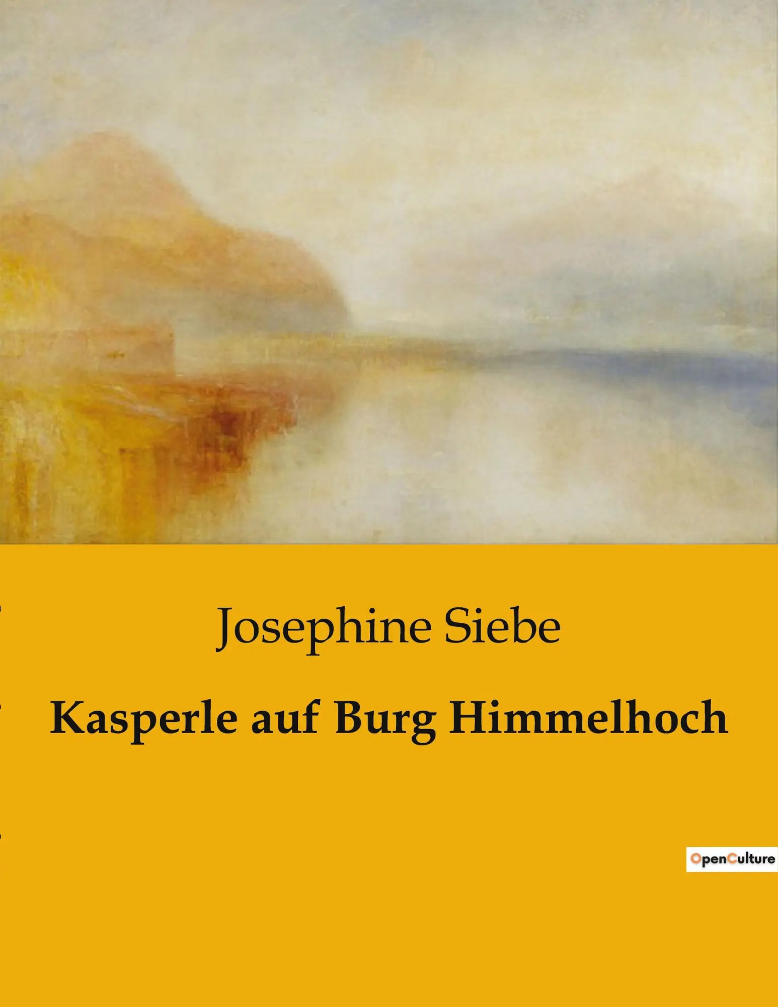 Cover: 9791041906925 | Kasperle auf Burg Himmelhoch | Josephine Siebe | Taschenbuch | 82 S.