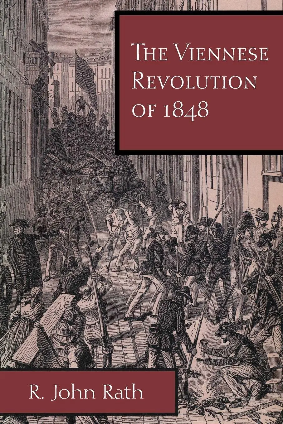 Cover: 9780292787025 | The Viennese Revolution of 1848 | R. John Rath | Taschenbuch