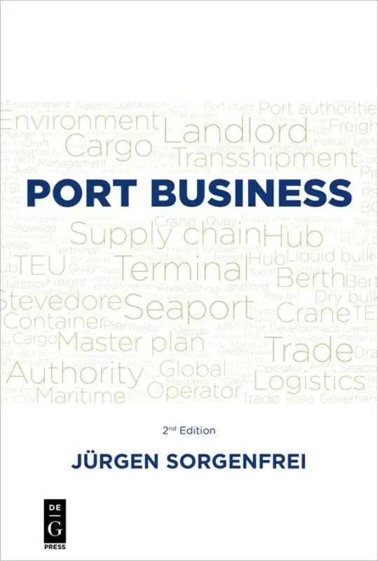 Cover: 9781547417025 | Port Business | Second Edition | Jürgen Sorgenfrei | Taschenbuch | XX