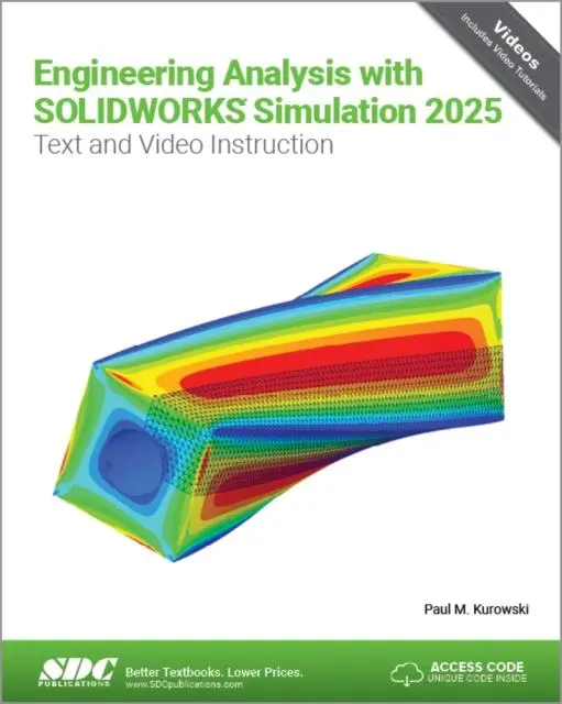 Cover: 9781630577025 | Engineering Analysis with SOLIDWORKS Simulation 2025 | Paul Kurowski