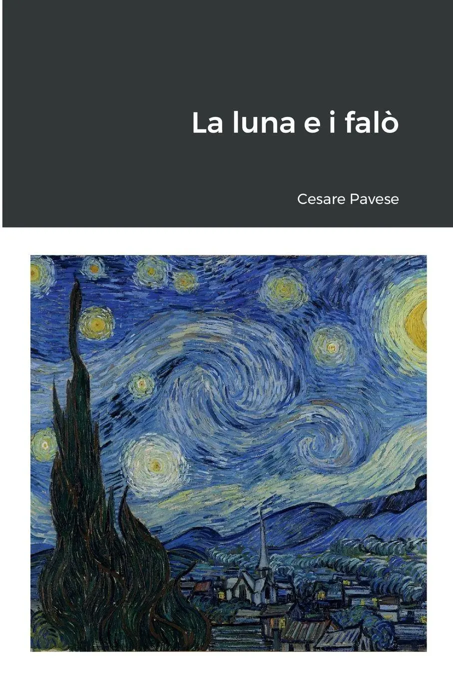 Cover: 9781678197025 | La luna e i falò | Cesare Pavese | Taschenbuch | Italienisch | 2022