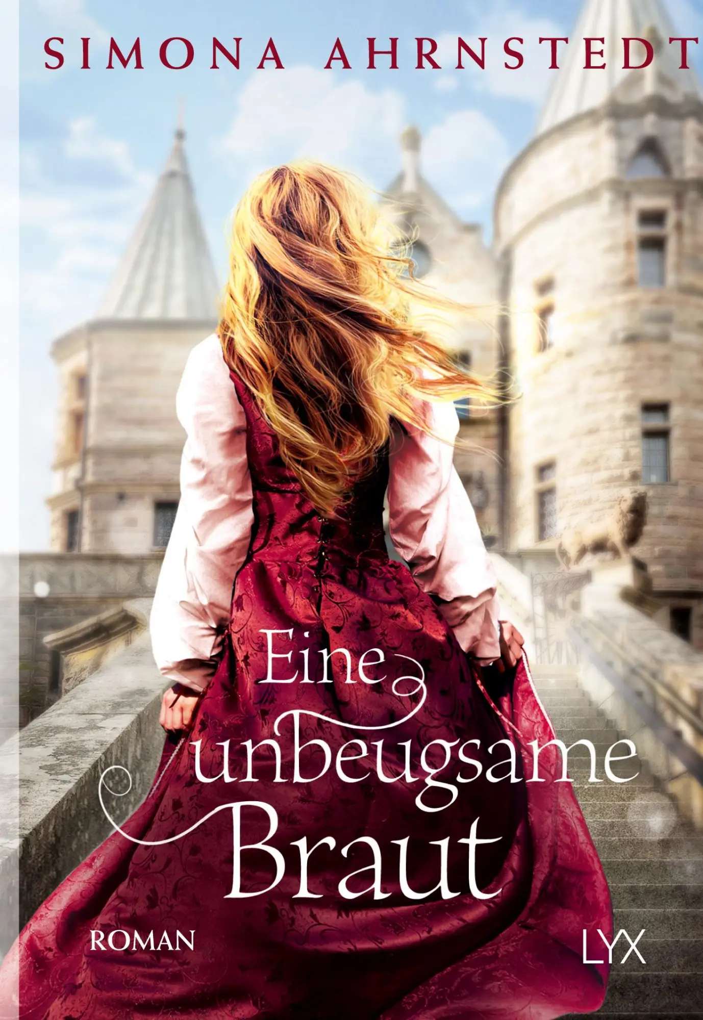 Cover: 9783736307025 | Eine unbeugsame Braut | Simona Ahrnstedt | Taschenbuch | 480 S. | 2018