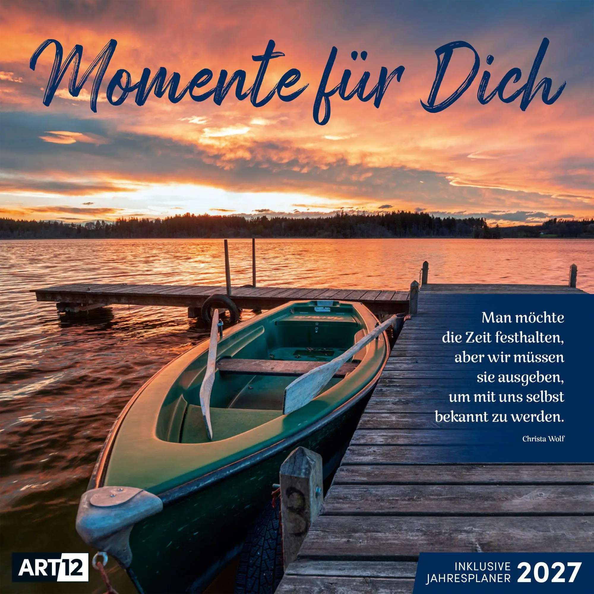Cover: 9783838447025 | Momente für Dich Kalender 2027 - 30x30 - Art12 | GmbH | Kalender