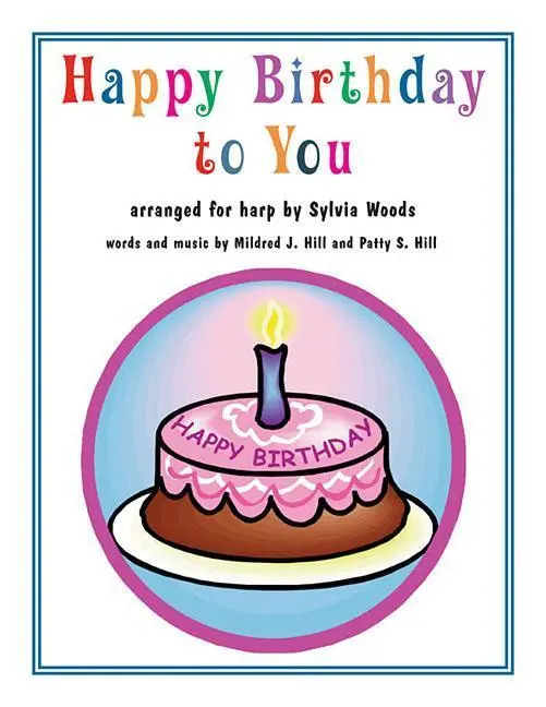 Cover: 888680637125 | Happy Birthday to You | Arranged for Harp | Hill | Taschenbuch | Buch