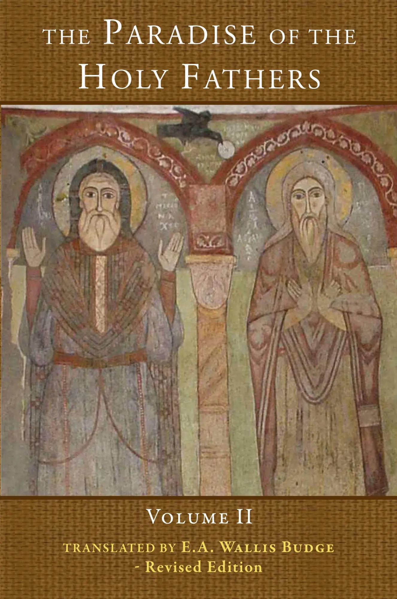 Cover: 9780980517125 | The Paradise of the Holy Fathers | Volume 2 | Wallis Budge | Buch