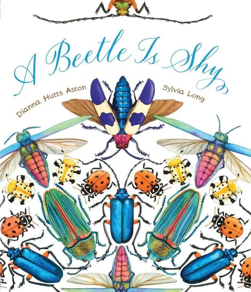 Cover: 9781452127125 | A Beetle Is Shy | Dianna Hutts Aston | Buch | Gebunden | Englisch