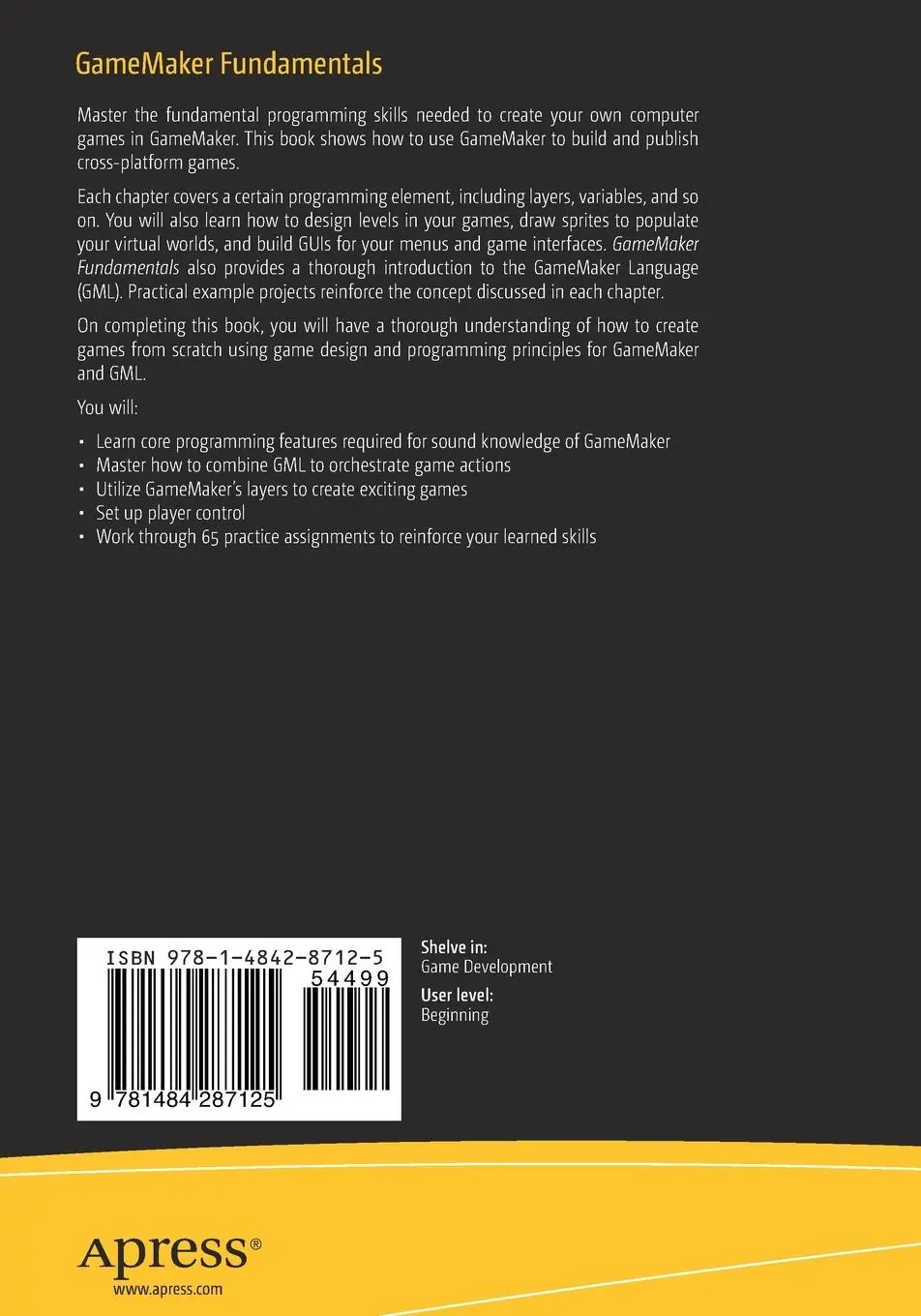 Rückseite: 9781484287125 | Gamemaker Fundamentals | Ben Tyers | Taschenbuch | xxv | Englisch