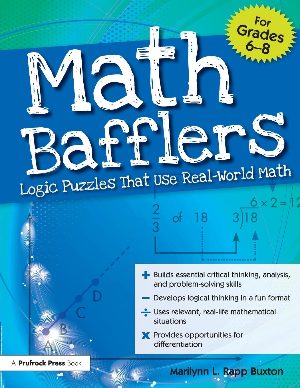 Cover: 9781593637125 | Math Bafflers | Logic Puzzles That Use Real-World Math (Grades 6-8)