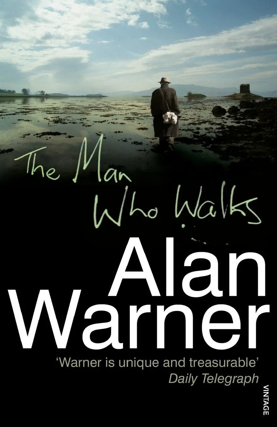 Cover: 9781784707125 | The Man Who Walks | Alan Warner | Taschenbuch | Englisch | 2017