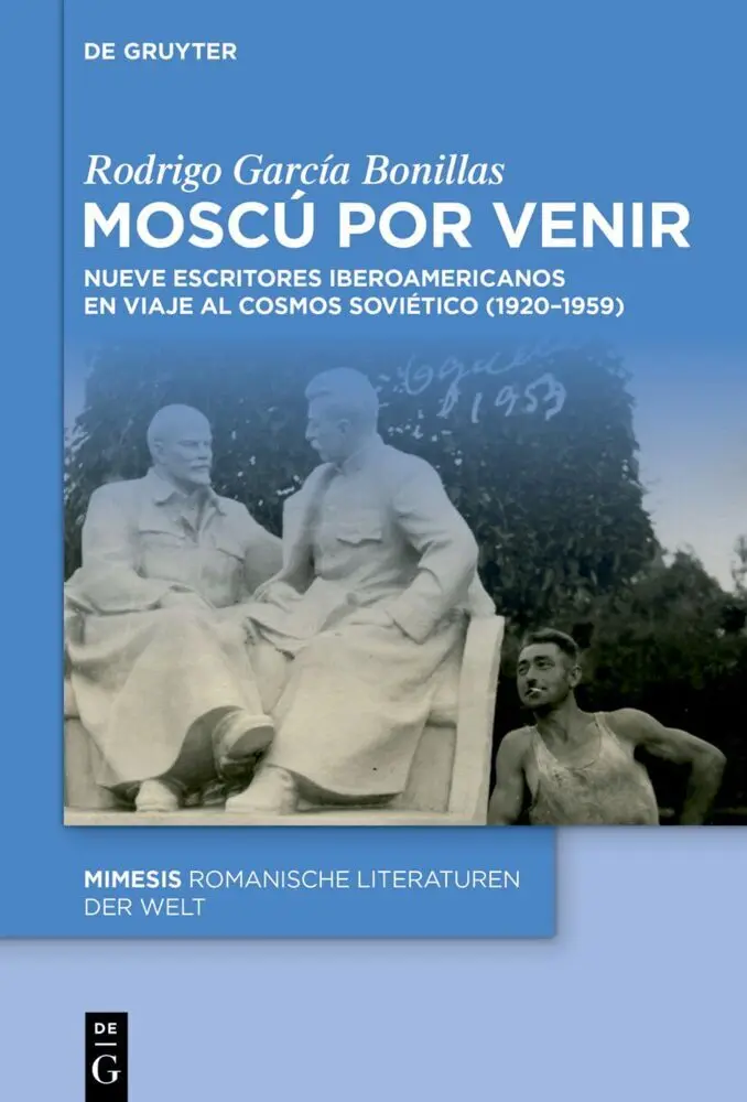Cover: 9783111507125 | Moscú por venir | Rodrigo García Bonillas | Buch | XV | Spanisch