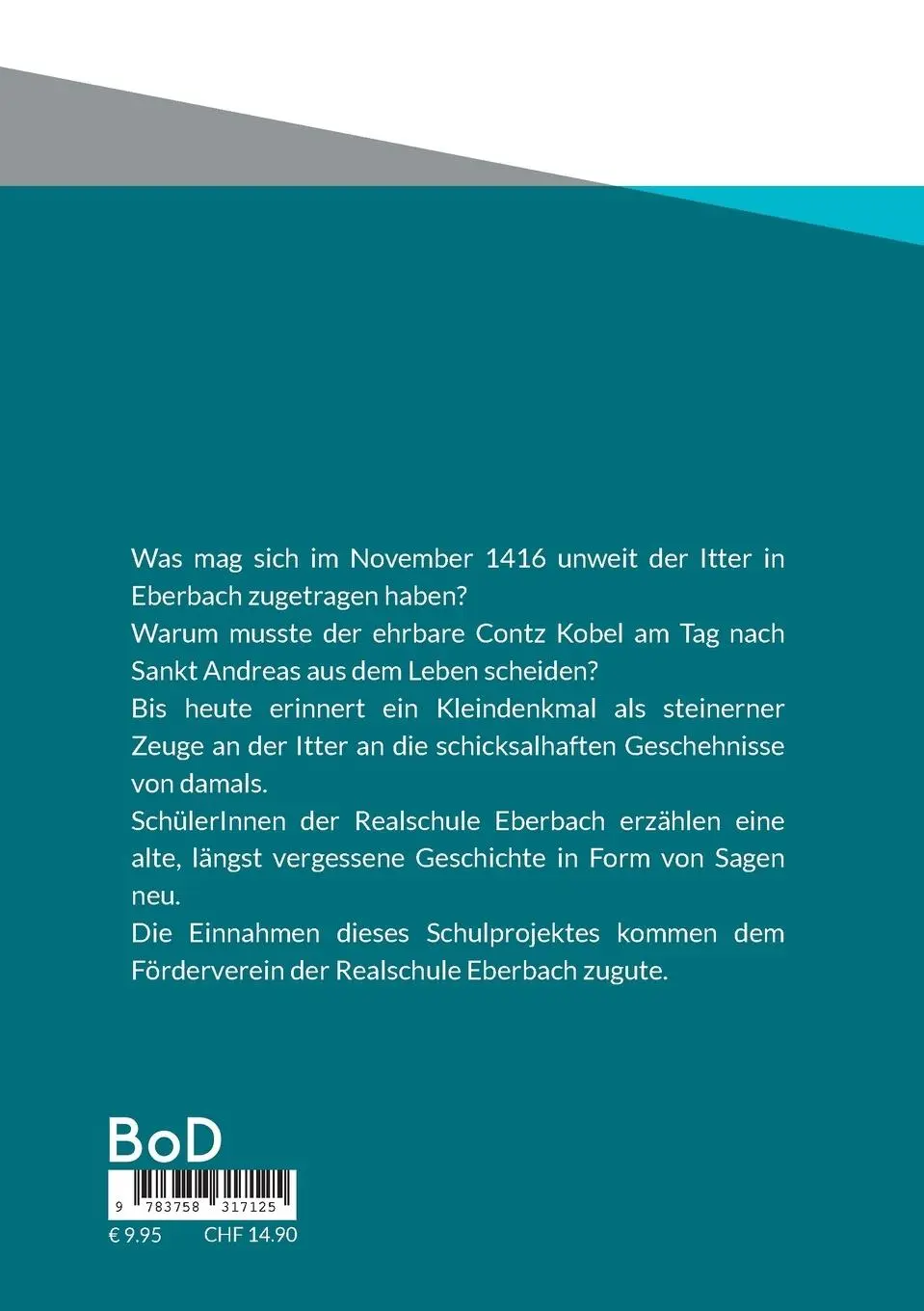Rückseite: 9783758317125 | Ittergeflüster: Das steinerne Kreuz | Eine alte Sage neu erzählt