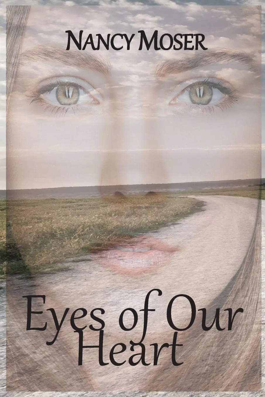 Cover: 9781961907225 | Eyes of Our Heart | Nancy Moser | Taschenbuch | Englisch | 2023