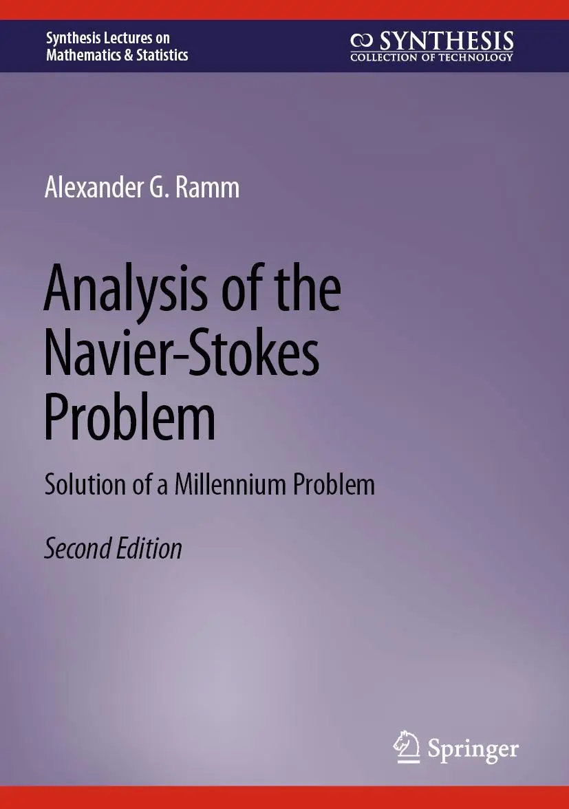 Cover: 9783031307225 | Analysis of the Navier-Stokes Problem | Alexander G. Ramm | Buch | xvi