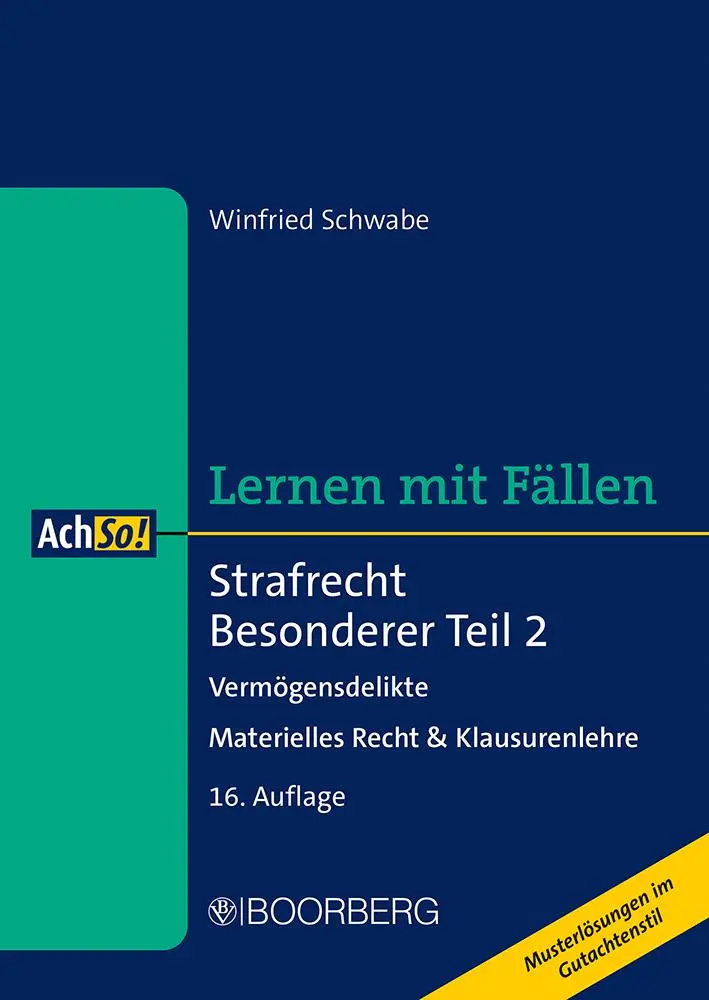 Cover: 9783415077225 | Strafrecht Besonderer Teil 2 | Winfried Schwabe | Taschenbuch | AchSo!
