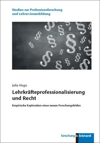 Hugo, Julia: Lehrkräfteprofessionalisierung und Recht