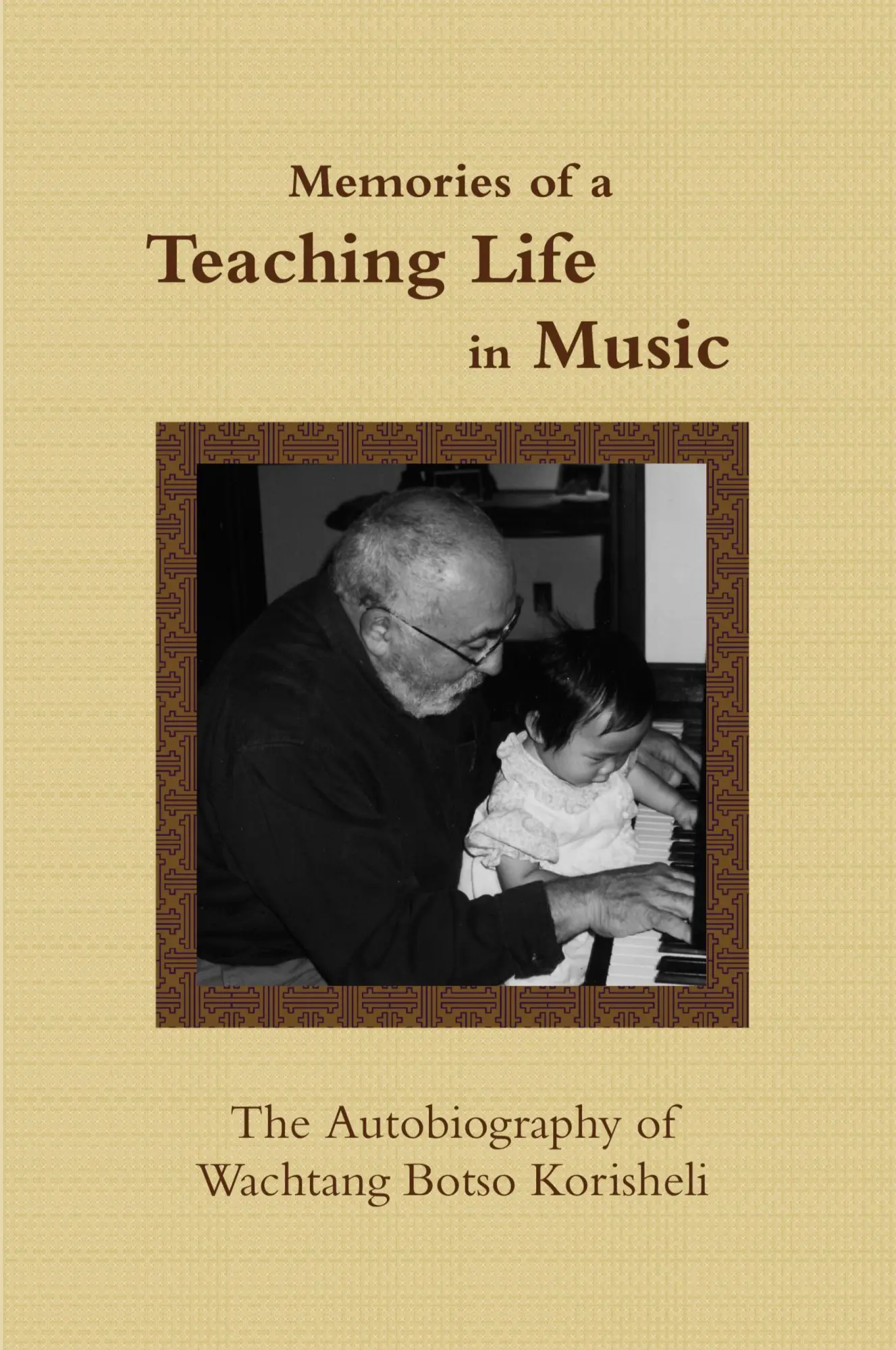 Cover: 9780557557325 | Memories of a Teaching Life in Music | Wachtang Botso Korisheli | Buch