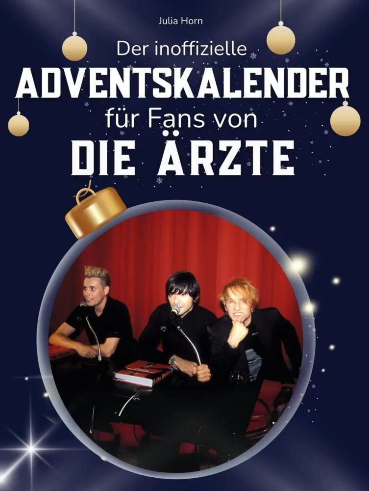 Cover: 9783695317325 | Der inoffizielle Adventskalender für Fans von Die Ärzte | Julia Horn