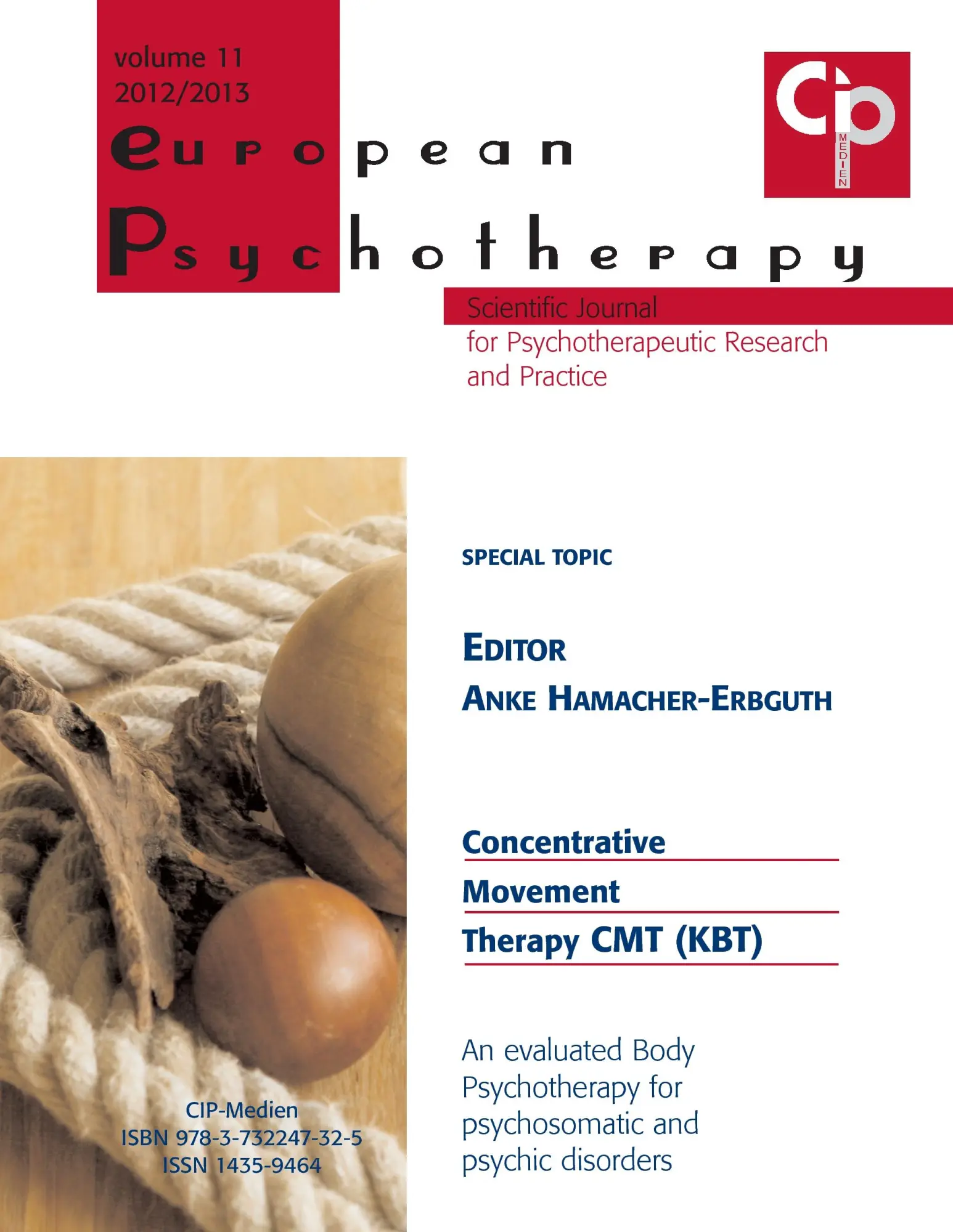 European Psychotherapy 2012/2013: Concentrative Movement Therapy CMT (KBT)