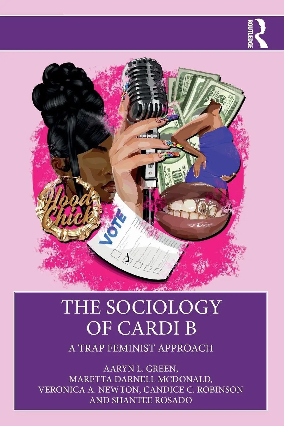 Cover: 9781032027425 | The Sociology of Cardi B | A Trap Feminist Approach | Green (u. a.)