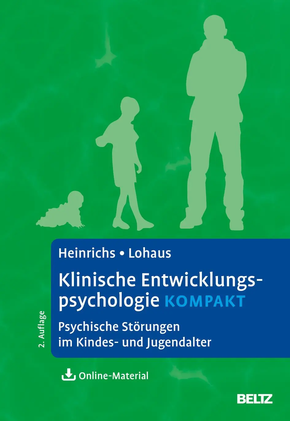 Cover: 9783621287425 | Klinische Entwicklungspsychologie kompakt | Nina Heinrichs (u. a.)
