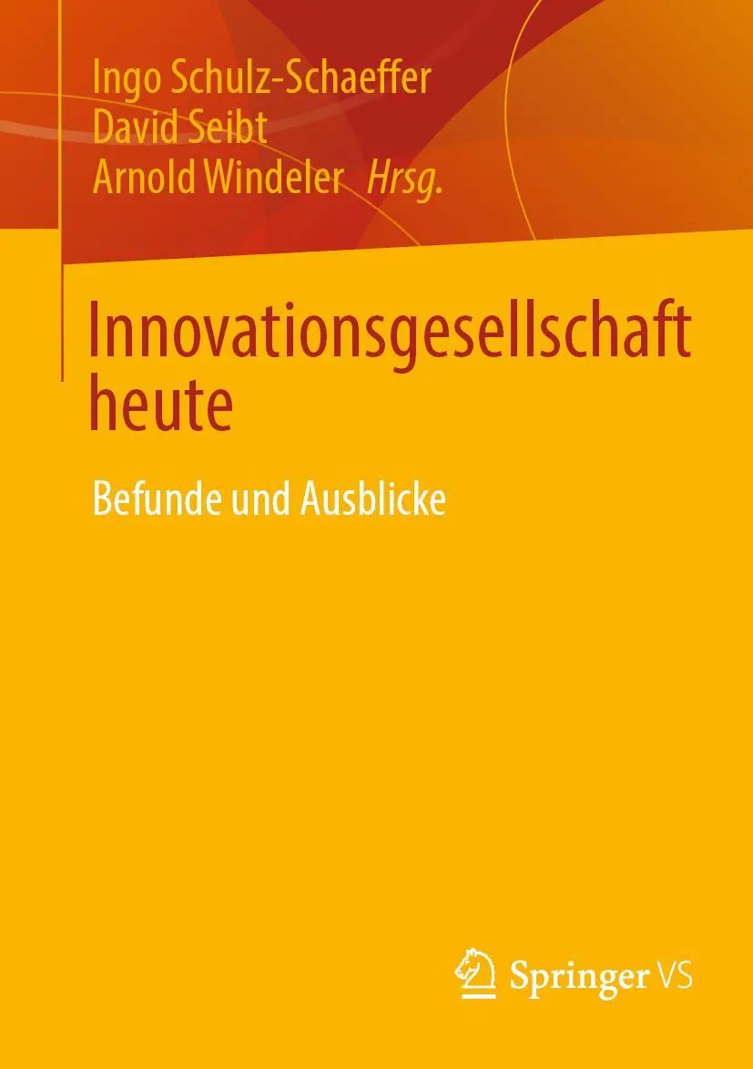 Cover: 9783658397425 | Innovationsgesellschaft heute | Befunde und Ausblicke | Taschenbuch