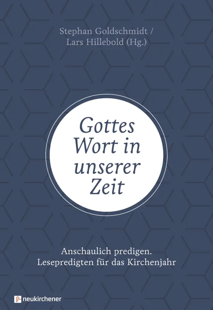 Cover: 9783761567425 | Gottes Wort in unserer Zeit | Lars Hillebold Stephan Goldschmidt