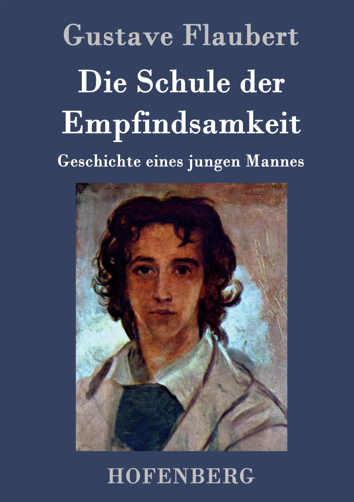 Cover: 9783843047425 | Die Schule der Empfindsamkeit | Geschichte eines jungen Mannes | Buch