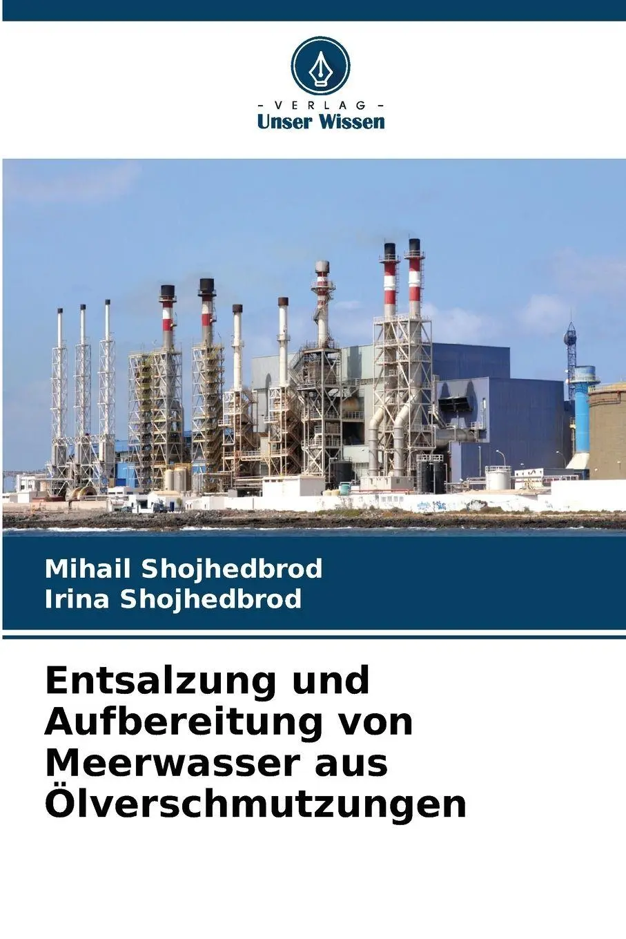 Cover: 9786630037425 | Entsalzung und Aufbereitung von Meerwasser aus Ölverschmutzungen