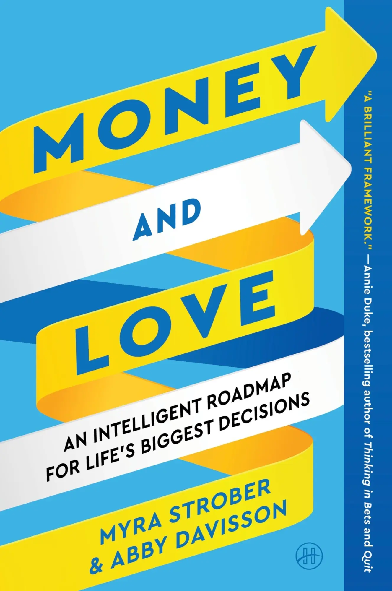 Cover: 9780063117525 | Money and Love | An Intelligent Roadmap for Life's Biggest Decisions
