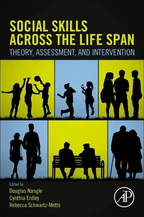 Cover: 9780128177525 | Social Skills Across the Life Span | Douglas W. Nangle (u. a.) | Buch