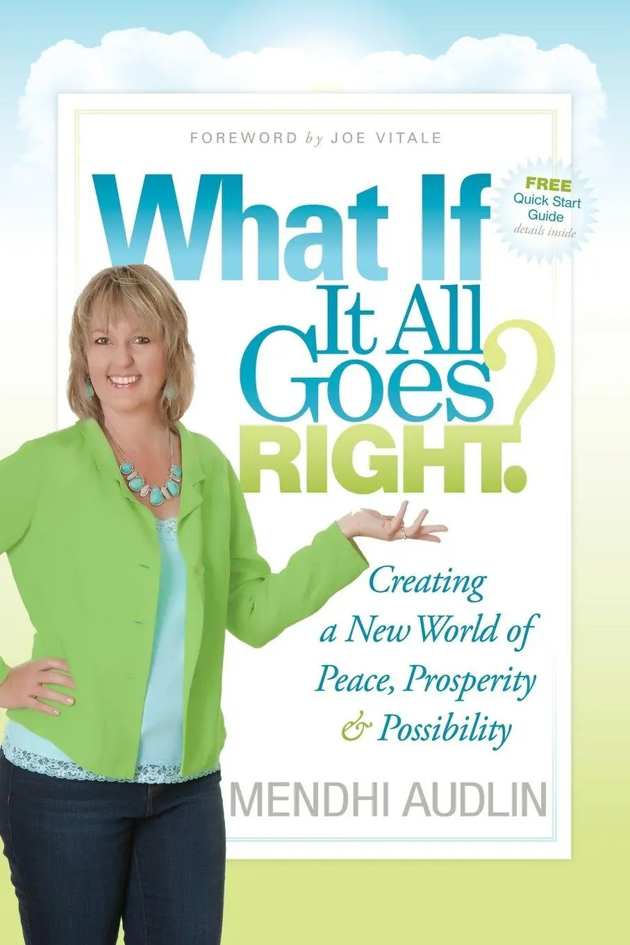 Cover: 9781600377525 | What If It All Goes Right? | Mendhi Audlin | Taschenbuch | Englisch