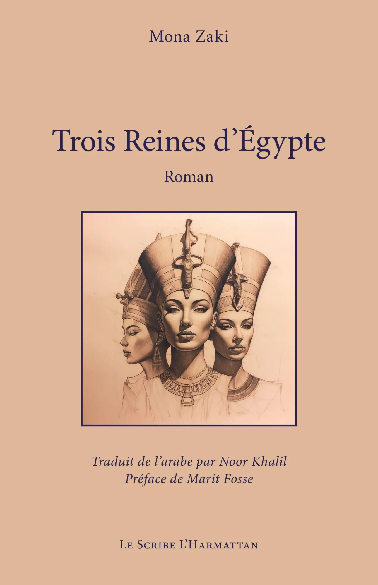 Cover: 9782336567525 | Trois Reines d'Égypte | Mona Zaki | Taschenbuch | Französisch | 2025