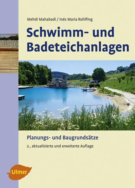 Cover: 9783800157525 | Schwimm- und Badeteichanlagen | Planungs- und Baugrundsätze | Buch