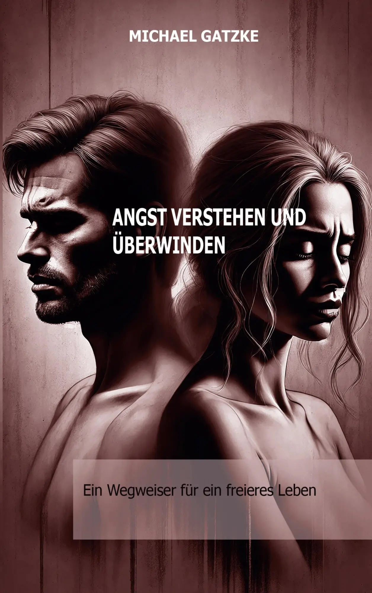 Cover: 9783819207525 | Angst verstehen und überwinden: Ein Wegweiser für ein freieres Leben