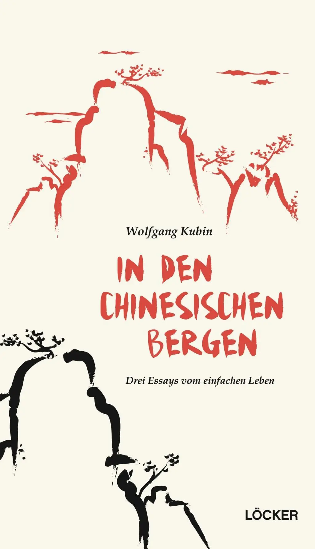 Cover: 9783854097525 | In den chinesischen Bergen | Drei Essays vom einfachen Leben | Kubin