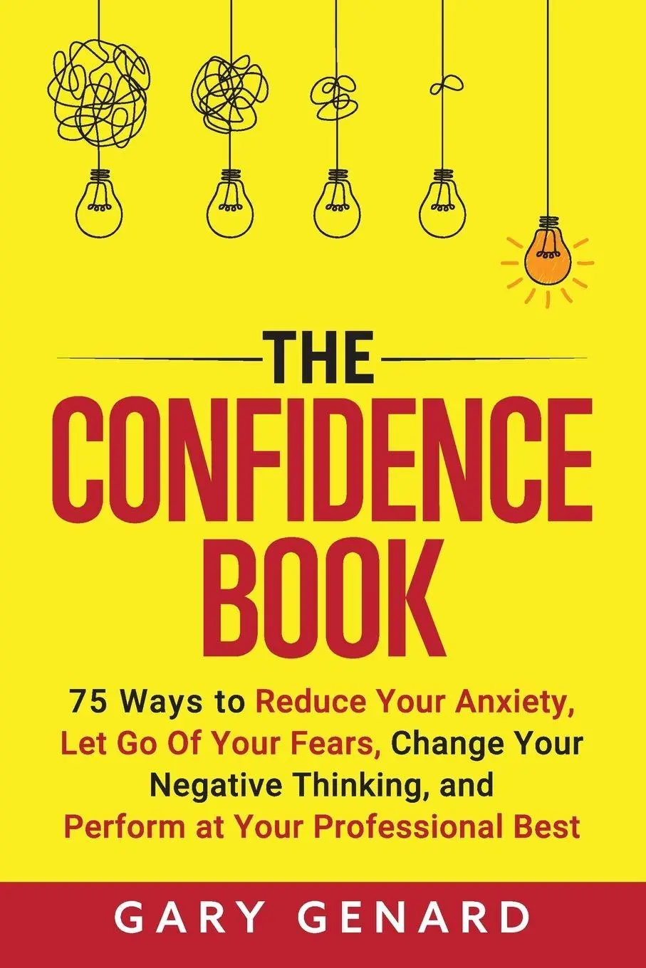 Cover: 9798991897525 | The Confidence Book | Gary Genard | Taschenbuch | Englisch | 2025