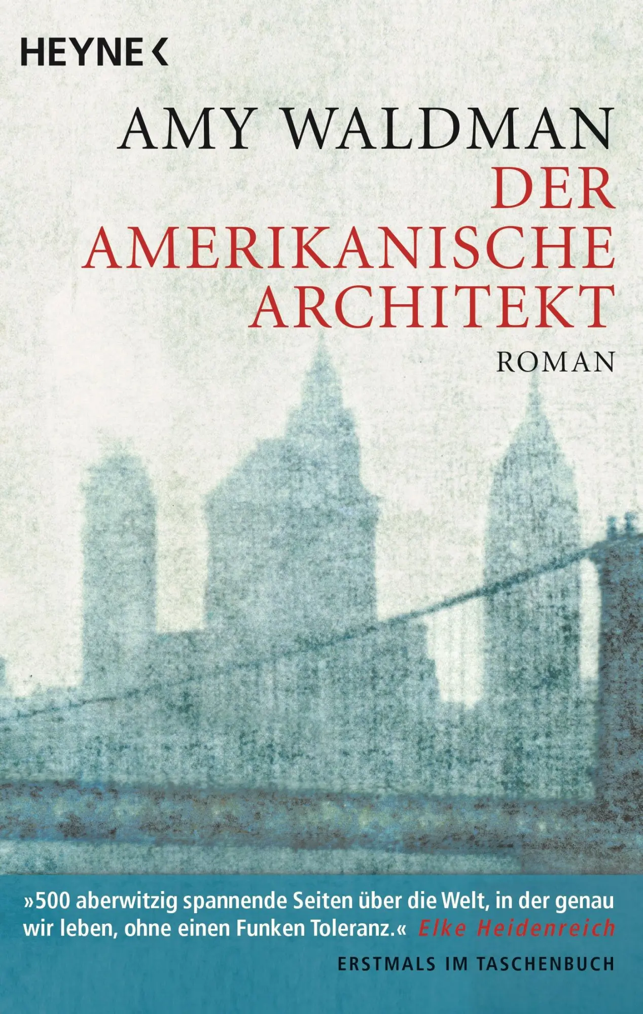Cover: 9783453417625 | Der amerikanische Architekt | Amy Waldman | Taschenbuch | 512 S.