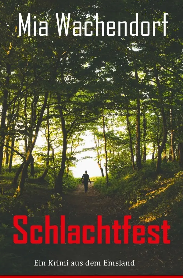 Cover: 9783754167625 | Schlachtfest | Ein Krimi aus dem Emsland | Mia Wachendorf | Buch