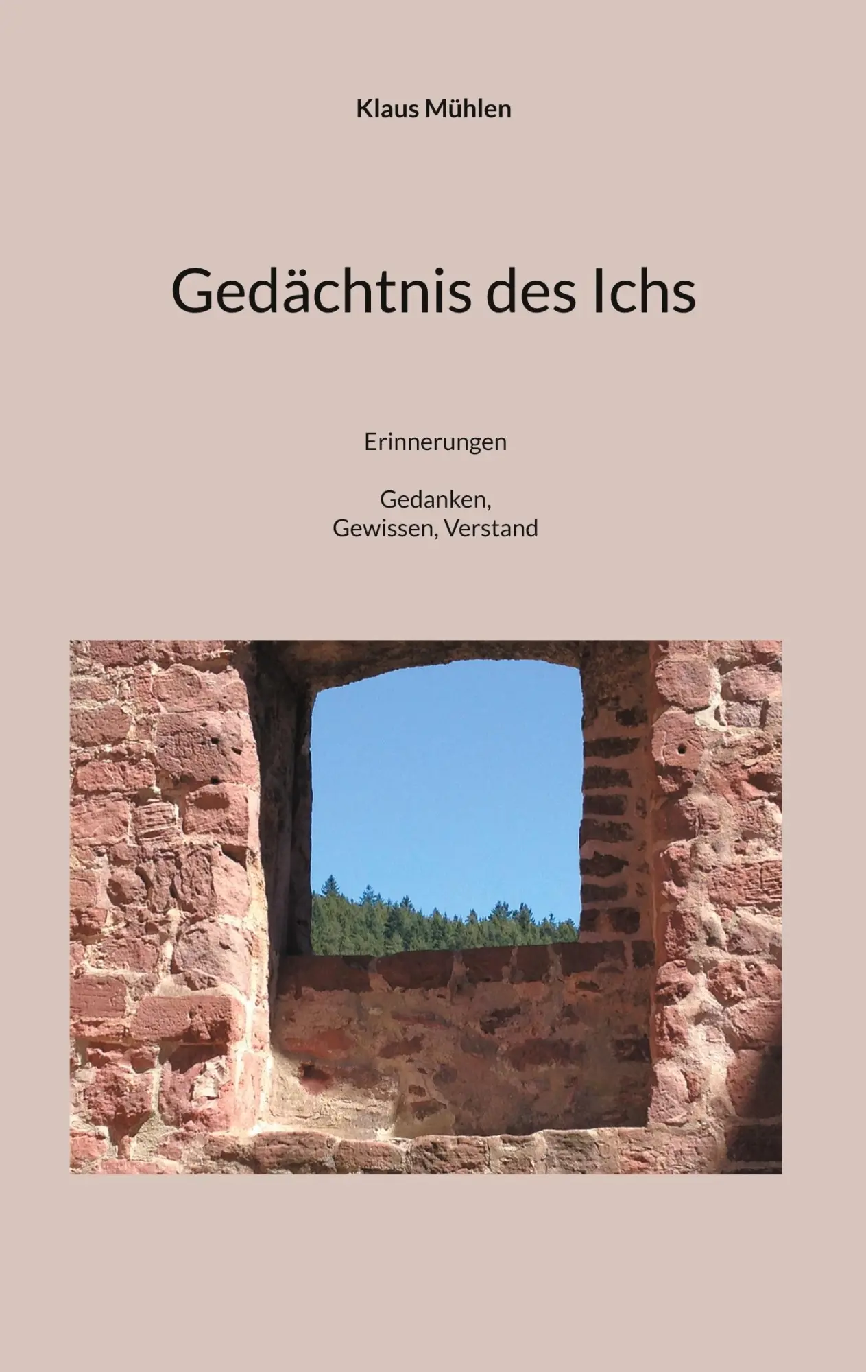 Cover: 9783819297625 | Gedächtnis des Ichs | Erinnerungen in Gedanken, Gewissen, Verstand
