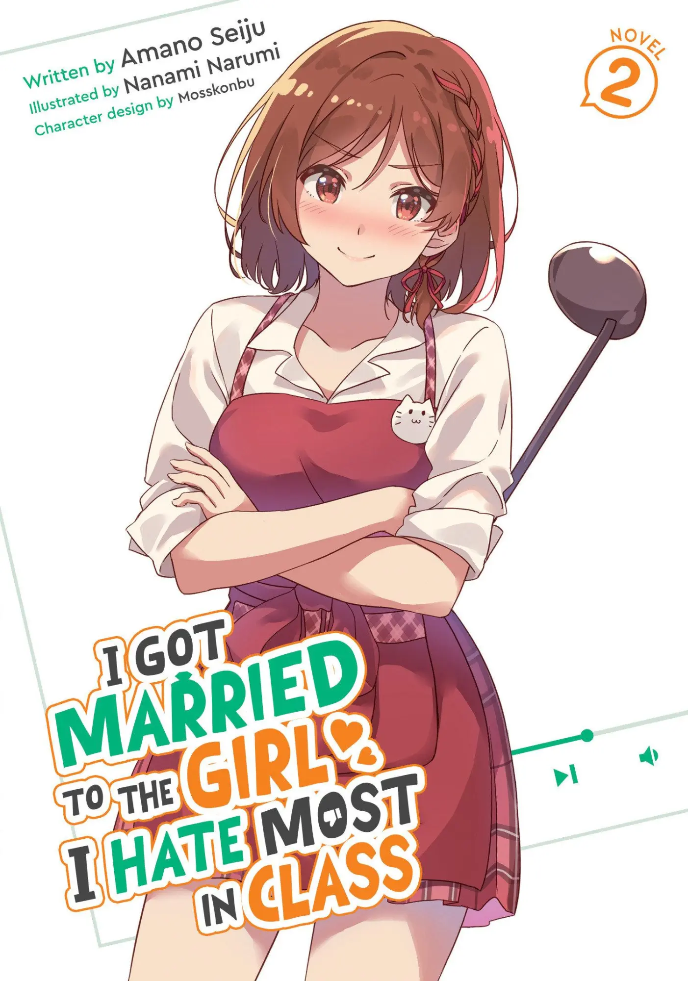 Cover: 9798895617625 | I Got Married to the Girl I Hate Most in Class (Light Novel) Vol. 2