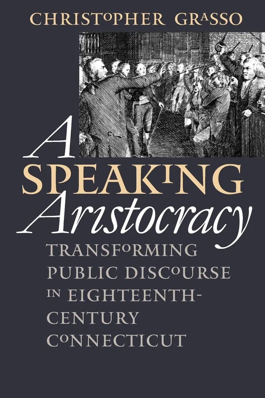 Cover: 9780807847725 | A Speaking Aristocracy | Christopher Grasso | Taschenbuch | Englisch