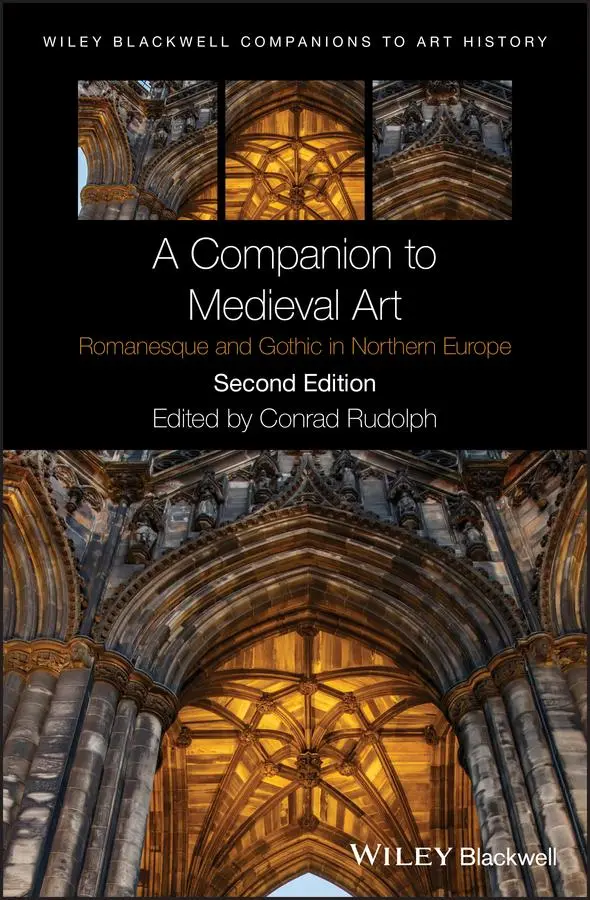 Cover: 9781119077725 | A Companion to Medieval Art | Romanesque and Gothic in Northern Europe