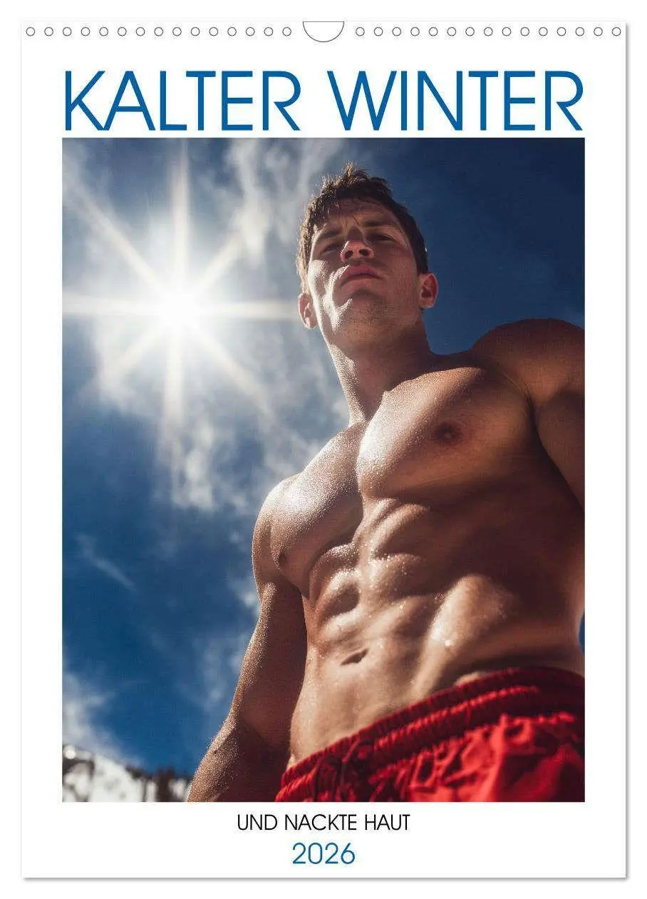 Cover: 9783516627725 | Kalter Winter und nackte Haut (Wandkalender 2026 DIN A3 hoch),...