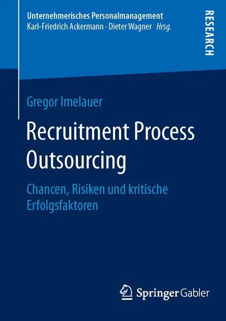 Cover: 9783658127725 | Recruitment Process Outsourcing | Gregor Imelauer | Taschenbuch | xx