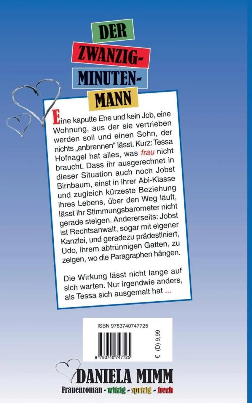 Rückseite: 9783740747725 | Der Zwanzig-Minuten-Mann | Daniela Mimm | Taschenbuch | 332 S. | 2018