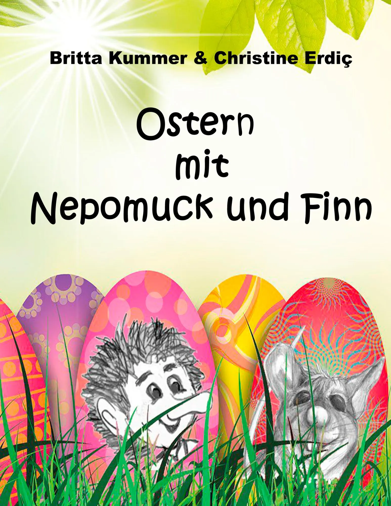 Cover: 9783750407725 | Ostern mit Nepomuck und Finn | Britta Kummer (u. a.) | Taschenbuch
