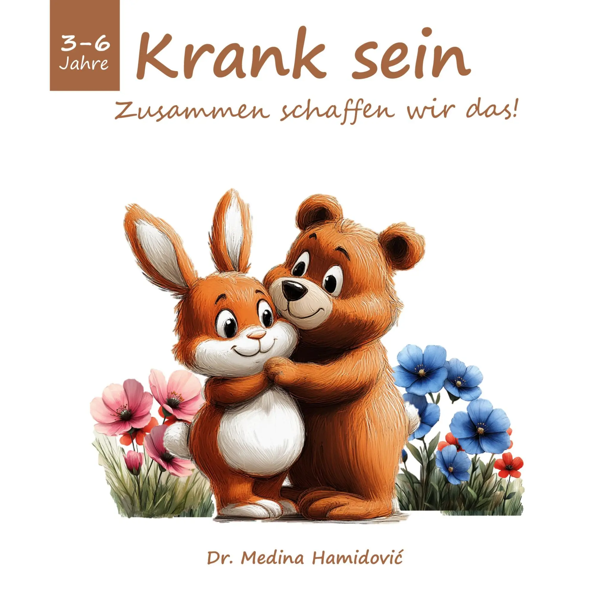 Cover: 9783769317725 | Krank sein | Zusammen schaffen wir das! | Medina Hamidovic | Buch