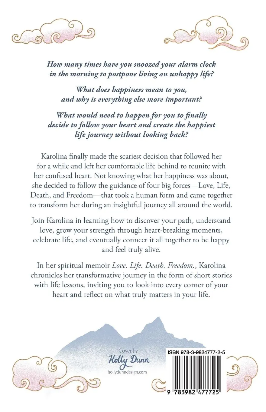 Rückseite: 9783982477725 | Love. Life. Death. Freedom. | Karolina Magdalena | Taschenbuch | 2022