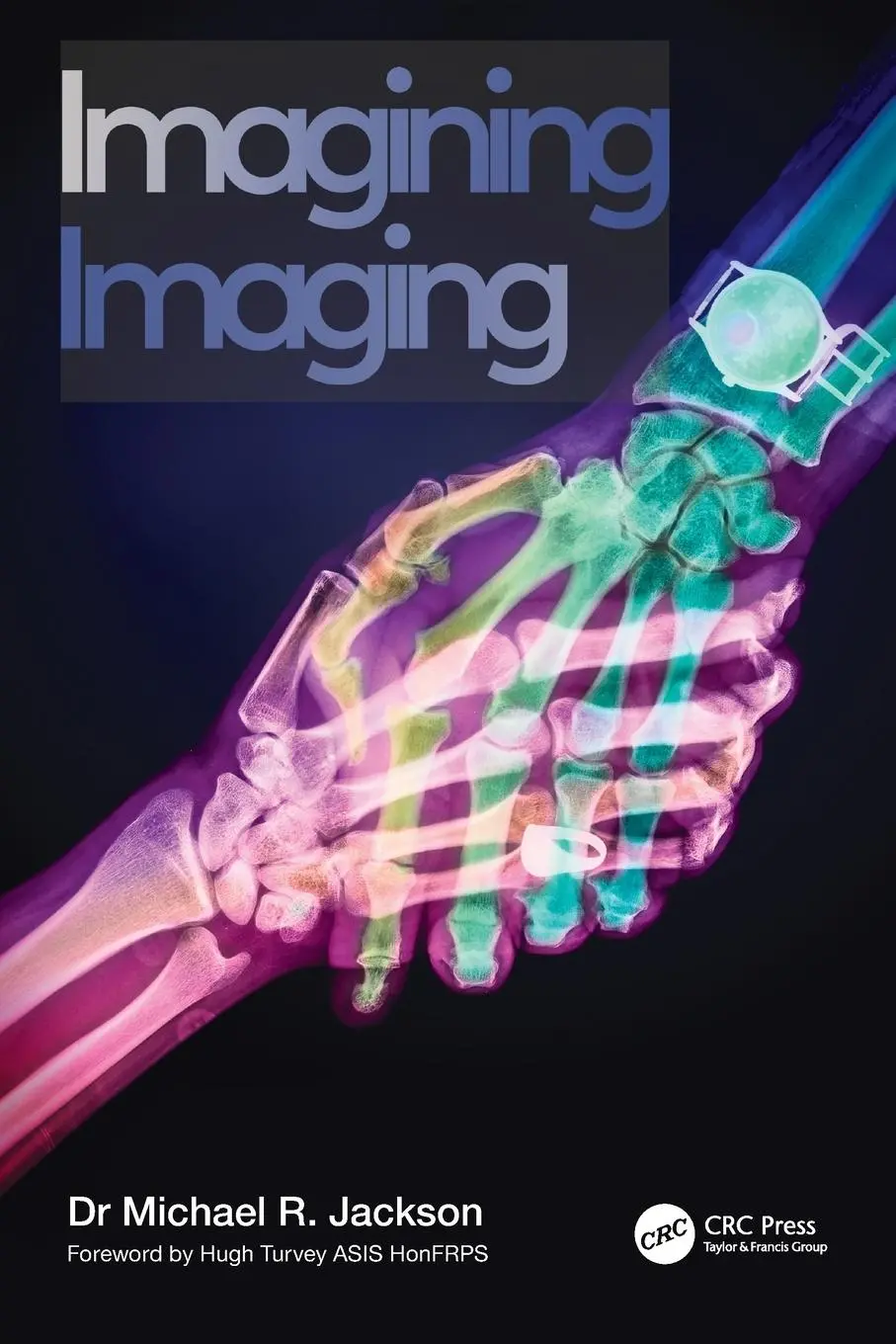 Cover: 9780367427825 | Imagining Imaging | Michael R. Jackson | Taschenbuch | Englisch | 2021